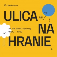 Príďte v sobotu zahrať sa na ulici bez áut – ZŠ Jeséniova