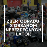 Zber odpadu s obsahom nebezpečných látok
