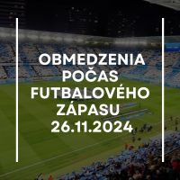 Dopravné obmedzenia počas futbalového zápasu 26. novembra 2024