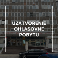 Uzatvorenie ohlasovne pobytu