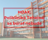 Poliklinika Tehelná sa búrať nebude