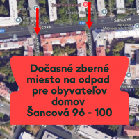 Dočasné zberné miesta na odpad – Šancová 96–100
