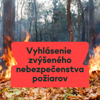 Vyhlásenie času zvýšeného nebezpečenstva vzniku požiarov v Bratislave