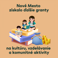 Nové Mesto získalo nové granty: viac ako 15 000 eur na kultúru, vzdelávanie a komunitné aktivity