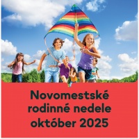 NOVOMESTSKÉ RODINNÉ NEDELE - október 2025