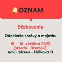 Sťahovanie Oddelenia správy a majetku 15. – 16. októbra 2025