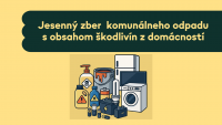 Jesenný zber komunálneho odpadu s obsahom škodlivín z domácností