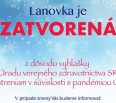 Lanovka Železná studnička - Kamzík je z dôvodu aktuálnych protipandemických opatrení zatvorená. O obnovení premávky vás budeme informovať. Ďakujeme za pochopenie. 