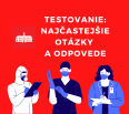 V súvislosti s aktuálnym celoplošným testovaním na Covid-19 vám prinášame odpovede na základné otázky: 

KEDY SA OTESTOVAŤ
Od 18. januára do utorka 26. januára.

…