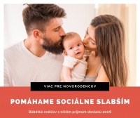 Pomáhame sociálne slabším. Rodiny bábätiek s nízkym príjmom dostanú 200 €, zvyšujú sa aj ďalšie príspevky