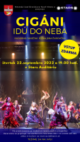 Poďte s nami do divadla! Pozývame vás na hudobno-tanečné predstavenie Cigáni idú do neba