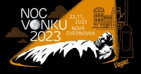Noc vonku 2023 už tento štvrtok v Novej Cvernovke 
