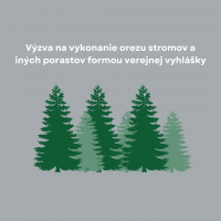 Výzva na vykonanie orezu stromov a iných porastov formou verejnej vyhlášky, upozornenie