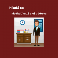 Výberové konanie na obsadenie funkcie  riaditeľa/(ky) Základnej školy s materskou školou, sídlom Cádrova 23, 831 01 Bratislava