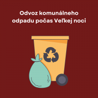 Harmonogram odvozu odpadu, náhradných odvozov a služby OLO počas Veľkej noci