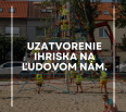 Vážené obyvateľky, vážení obyvatelia,

upozorňujeme, že detské ihrisko na Ľudovom námestí bude dňa 4. júla 2024 uzatvorené z dôvodu bezpečnostného orezu stromu. 

…