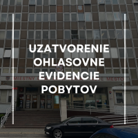 Uzatvorenie Ohlasovne evidencie pobytov v piatok 2. 8. 2024