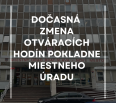 Miestny úrad Bratislava-Nové Mesto oznamuje občanom, že v stredu / 22.01.2025 bude pokladňa otvorená do 12:00 hod. a v piatok / 24.01.2025 bude ZATVORENÁ, a to zo zdra…
