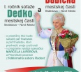  Už zajtra mestská časť Nové Mesto spozná svoju naj babičku roka 2013 a premiérovo aj dedka. V Stredisku kultúry na Vajnorskej 21 sa v stredu 23. októbra uskutoční fin…