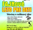 Ak práve premýšľate nad prázdninovým programom pre vaše deti, máme pre vás dva zaujímavé tipy z mestskej časti Nové Mesto.

Stredisko kultúry na Vajnorskej ulici č. …