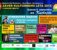 Začiatok programu Záveru Kultúrneho leta 2015 v Novom Meste, ktorý sa bude konať v sobotu 5. septembra 2015, sa z dôvodu nepriaznivej predpovede počasia posúva na popo…