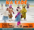 Priatelia, pripravte si korčule a masky. V sobotu 27. januára 2018 vás pozývame na KARNEVAL NA ĽADE!
Stretneme sa od 10.00 do 12.00 h v tréningovej hale Zimného štadi…