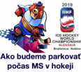 Dôležité termíny v oblasti regulácie dopravy:
9. apríl - Začiatok výdaja rezidenčných kariet
6. máj - Začiatok regulácie dopravy v súvislosti s MS 2019
7. máj - Inš…